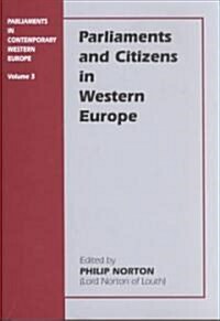 Parliaments and Citizens in Western Europe (Hardcover)