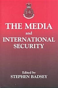 The Media and International Security (Hardcover)