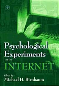 Psychological Experiments on the Internet (Hardcover)