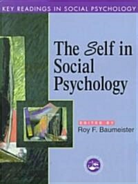 Self in Social Psychology : Key Readings (Paperback)