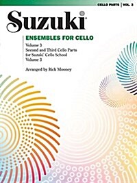 Suzuki Ensembles for Cello (Paperback)