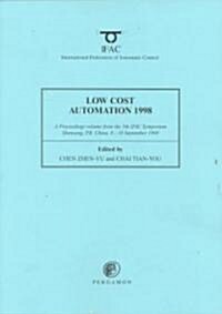 Low Cost Automation 1998 (Paperback)