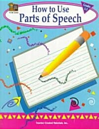 How to Use Parts of Speech (Paperback)