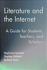 Literature and the Internet (Paperback)