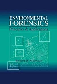 Environmental Forensics (Hardcover)