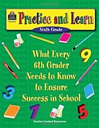 Practice and Learn Sixth Grade (Paperback)