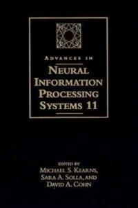 Advances in neural information processing systems. 11 : proceedings of the 1998 conference