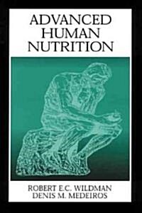 Advanced Human Nutrition (Hardcover)