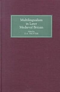 Multilingualism in Later Medieval Britain (Hardcover)