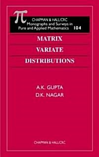 Matrix Variate Distributions (Hardcover)