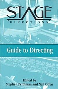 Stage Directions Guide to Directing (Paperback)