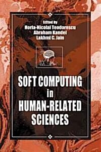 Soft-Computing in Human-Related Sciences (Hardcover)