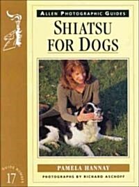 Shiatsu for Dogs (Paperback)