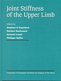 Joint Stiffness of the Upper Limb (Hardcover)