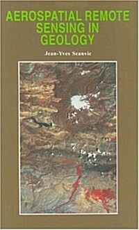 Aerospatial Remote Sensing in Geology (Hardcover)