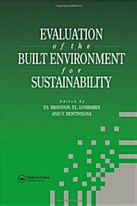 Evaluation of the Built Environment for Sustainability (Hardcover)