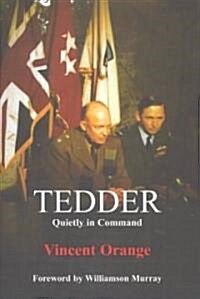 Tedder : Quietly in Command (Hardcover)