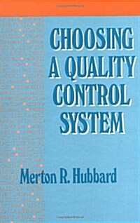 Choosing a Quality Control System (Hardcover)