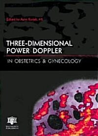 Three-Dimensional Power Doppler in Obstetrics and Gynecology (Hardcover, Illustrated)