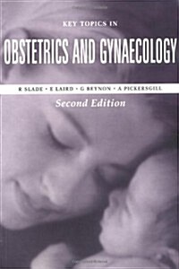 Key Topics in Obstetrics and Gynecology (Paperback, 2nd)