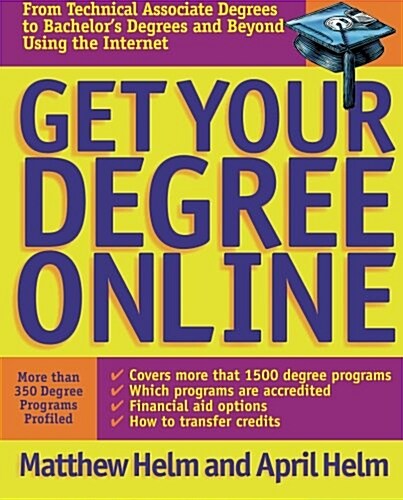 Get Your Degree Online (Paperback)