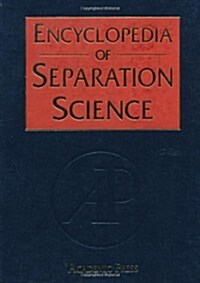 Encyclopedia of Separation Science, Ten-Volume Set (Hardcover)