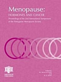 Menopause : Hormones and Cancer (Hardcover)
