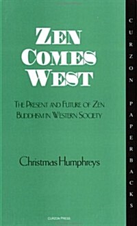 Zen Comes West (Paperback)