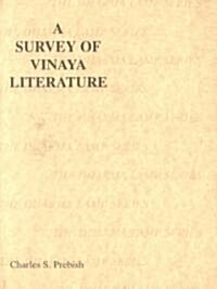 A Survey of Vinaya Literature (Hardcover)