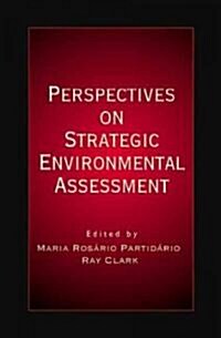 Perspectives on Strategic Environmental Assessment (Hardcover)