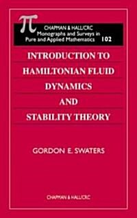 Introduction to Hamiltonian Fluid Dynamics and Stability Theory (Hardcover)