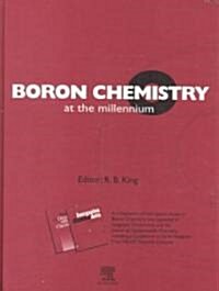 Boron Chemistry at the Millennium (Hardcover)