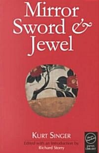 Mirror, Sword and Jewel (Paperback)