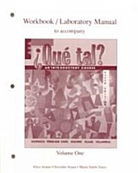 Workbook/Lab Manual (Vol. I) to Accompany ?Qu? Tal? (Paperback, 5)