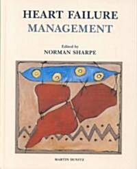 Heart Failure Management (Hardcover)