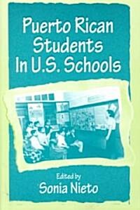 Puerto Rican Students in U.S. Schools (Paperback)