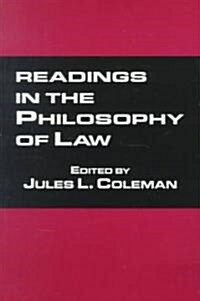 Readings in the Philosophy of Law (Paperback)
