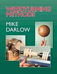 Woodturning Methods (Paperback)