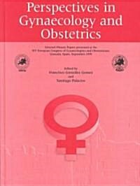 Perspectives in Gynaecology and Obstetrics (Hardcover)