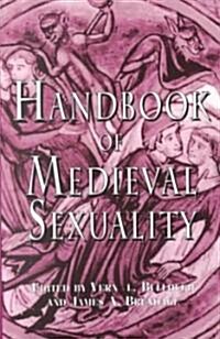 Handbook of Medieval Sexuality (Paperback)