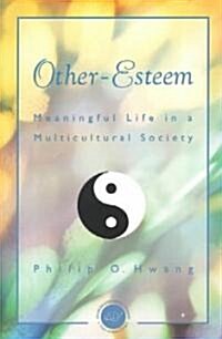 Other-Esteem (Paperback)