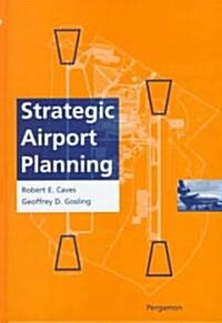 Strategic Airport Planning (Hardcover)