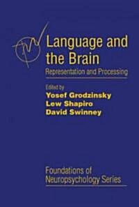 Language and the Brain: Representation and Processing (Hardcover)
