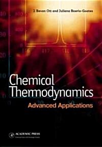 Chemical Thermodynamics: Advanced Applications (Hardcover)
