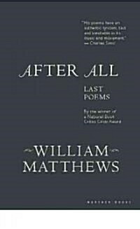 After All: Last Poems (Paperback)