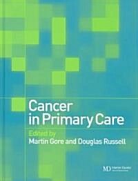 Cancer in Primary Care (Hardcover)