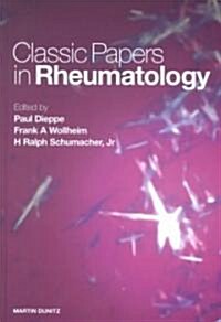 Classic Papers in Rheumatology (Hardcover)