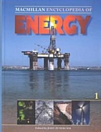 Macmillian Encyclopedia of Energy (Boxed Set)