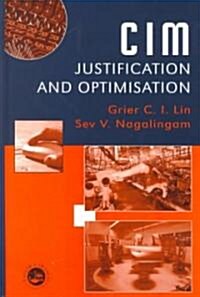 CIM Justification and Optimisation (Hardcover)