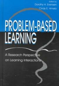 Problem-based learning : a research perspective on learning interactions
